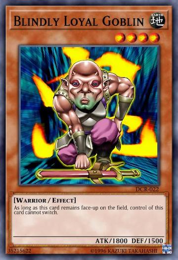 Blindly Loyal Goblin - Yu-Gi-Oh! Card - Format Library Blindly Loyal Goblin - Yu-Gi-Oh! Card - Format Library